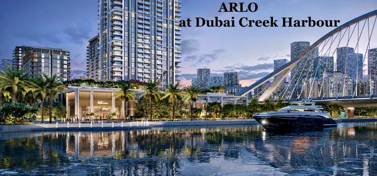 Arlo at dubai creek harbour